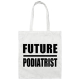 Future Podiatrist - Tote Bag White