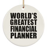 World's Greatest Financial Planner - Circle Ornament