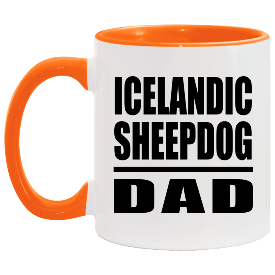 Icelandic Sheepdog Dad - 11oz Accent Mug Orange