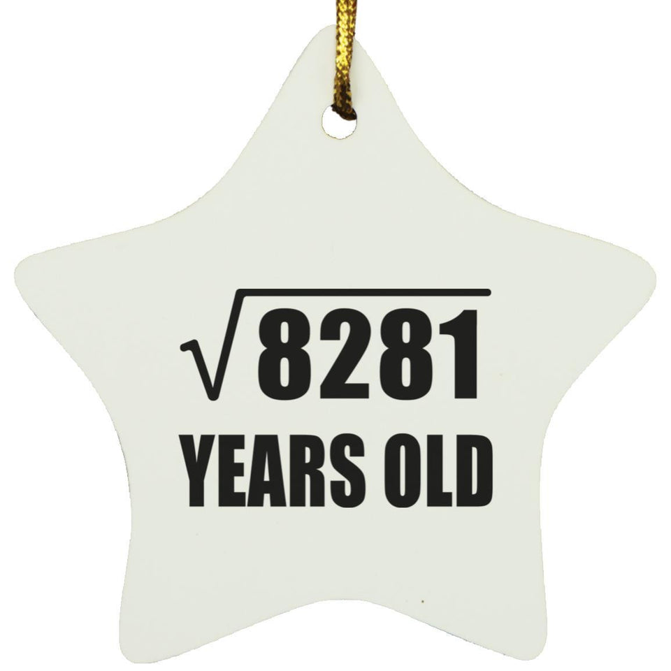 91st Birthday Square Root of 8281 Years Old - Star Ornament