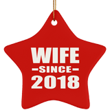 Wife Since 2018 - Star Ornament