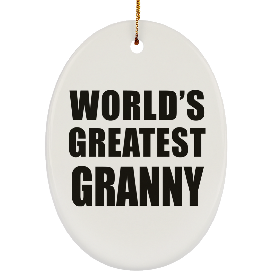 World's Greatest Granny - Oval Ornament