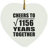 34th Anniversary Cheers To Square Root of 1156 Years Together - Heart Ornament