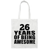 26th Birthday 26 Years Of Being Awesome - Tote Bag White