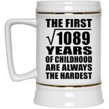 33rd Birthday Square Root of 1089 Years of Childhood - Beer Stein