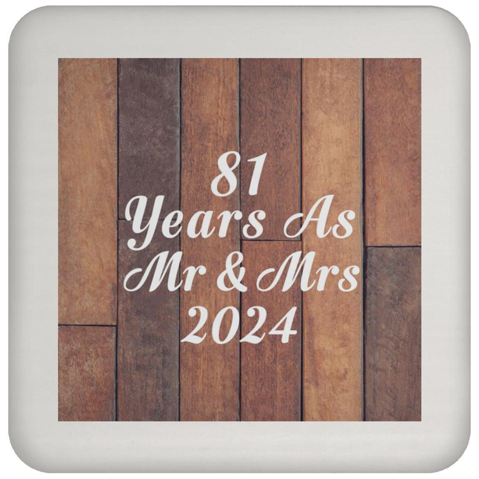 81st Anniversary 81 Years As Mr & Mrs 2024 - Drink Coaster E