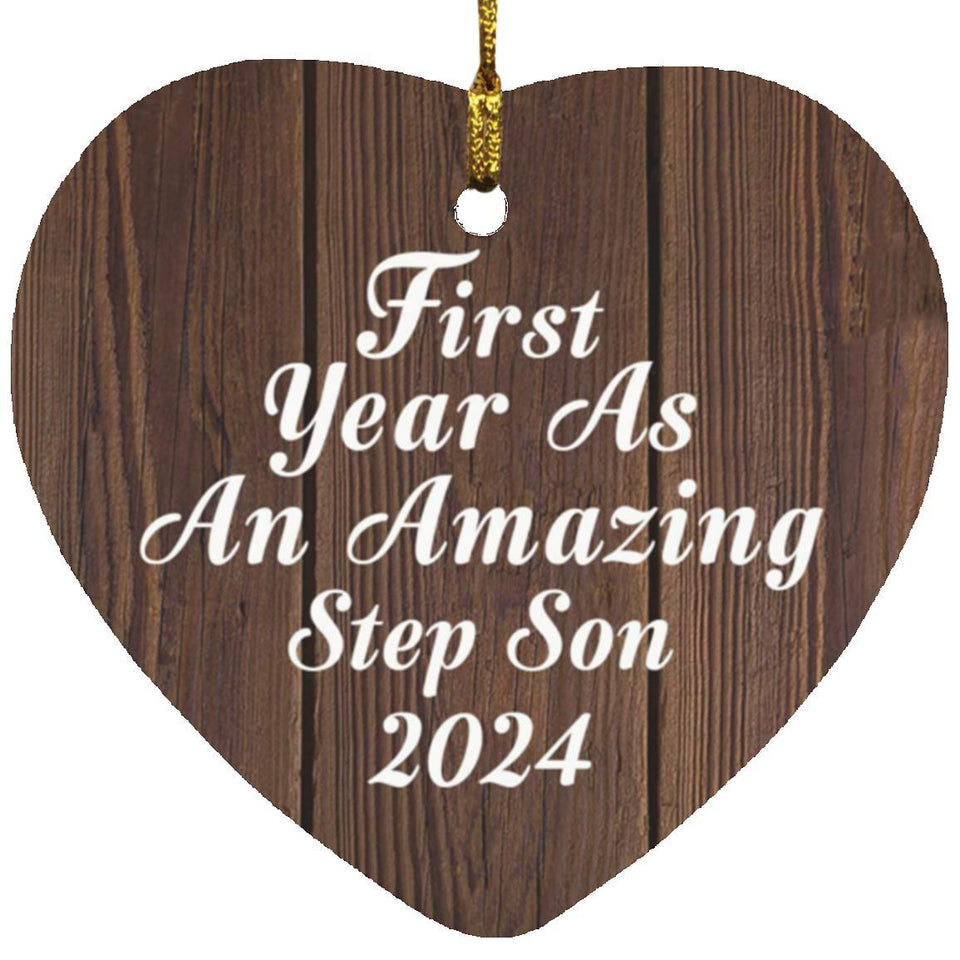 First Year As An Amazing Step Son 2024 - Heart Ornament D