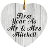 First Year As Mr & Mrs Mitchell - Heart Ornament F