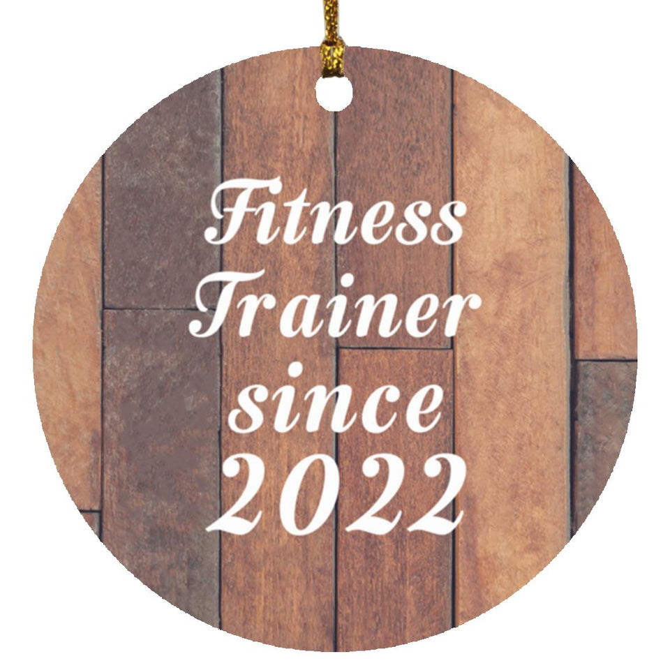 Fitness Trainer Since 2022 - Circle Ornament E