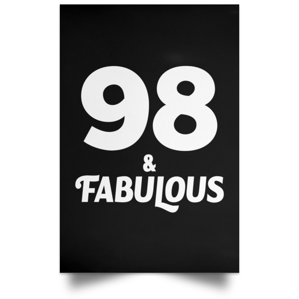 98th Birthday 98 & Fabulous - Poster Portrait