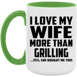 I Love My Wife More Than Grilling - 15oz Accent Mug Green