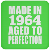 60th Birthday Made In 1964 Aged to Perfection - Drink Coaster
