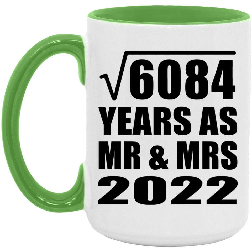 78th Anniversary Square Root of 6084 Years As Mr & Mrs 2022 - 15oz Accent Mug Green