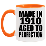 114th Birthday Made In 1910 Aged To Perfection - 11oz Accent Mug Orange