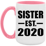 Sister Established EST. 2020 - 15oz Accent Mug Pink