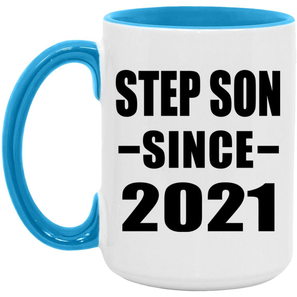 Step Son Since 2021 - 15oz Accent Mug Blue