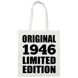 78th Birthday Original 1946 Limited Edition - Tote Bag White