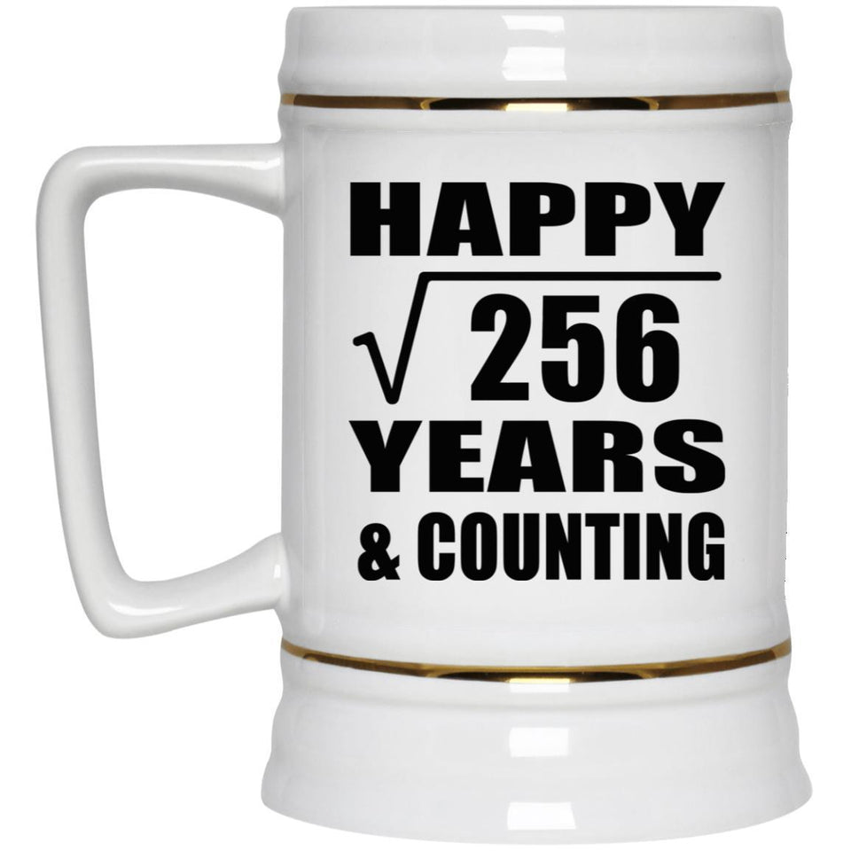 Happy 16th Anniversary Square Root of 256 Years & Counting - Beer Stein