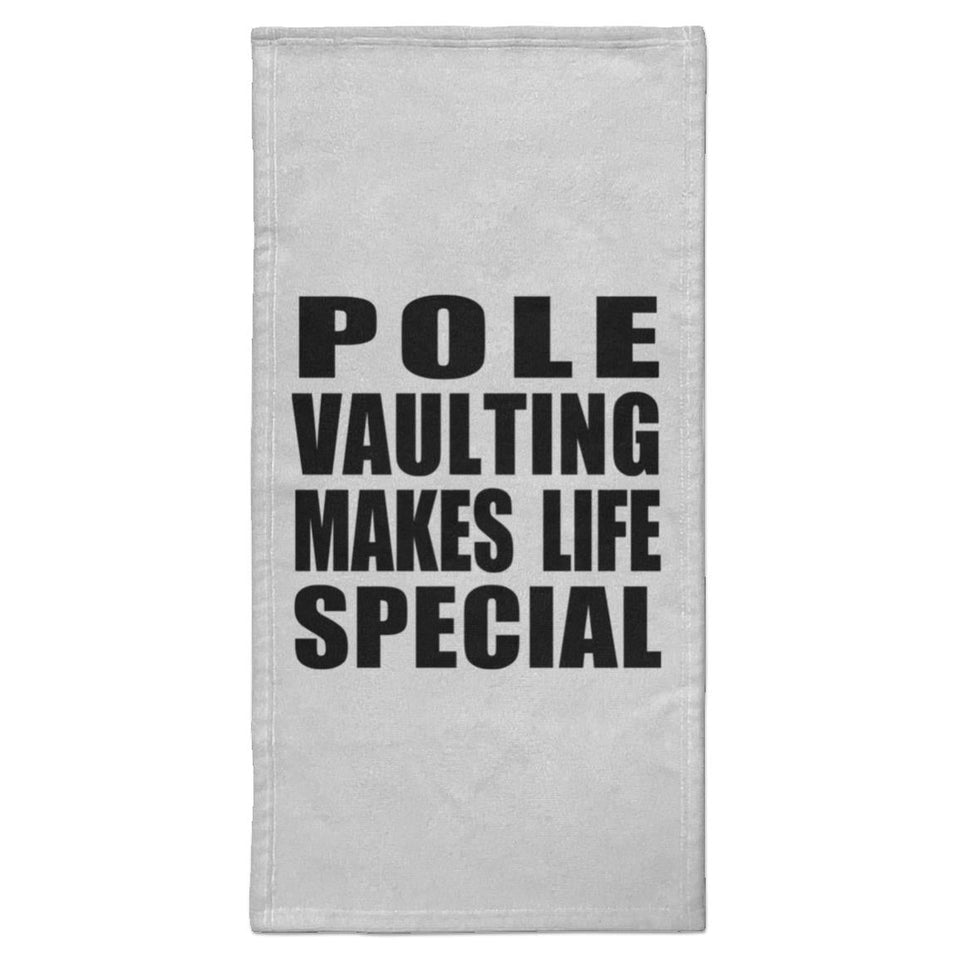 Pole Vaulting Makes Life Special - Hand Towel