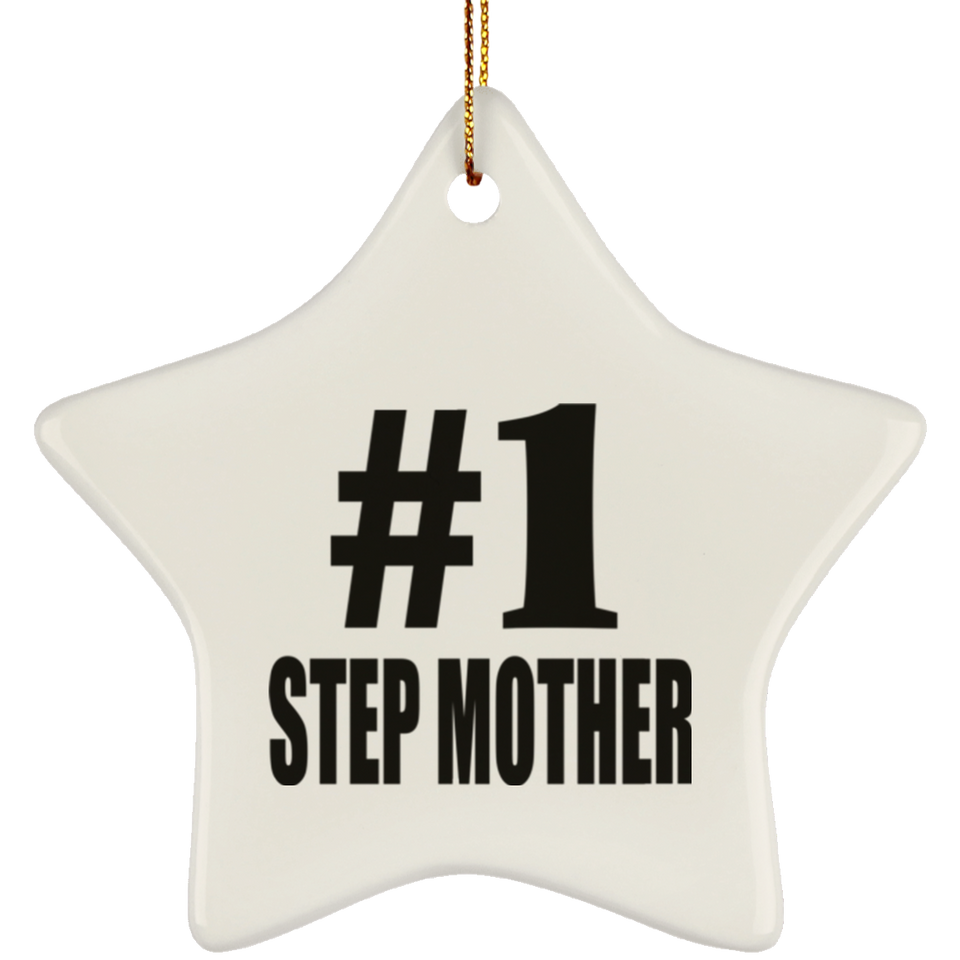 Number One #1 Step Mother - Star Ornament