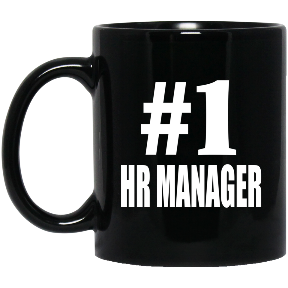 Number One #1 HR Manager - 11 Oz Coffee Mug Black