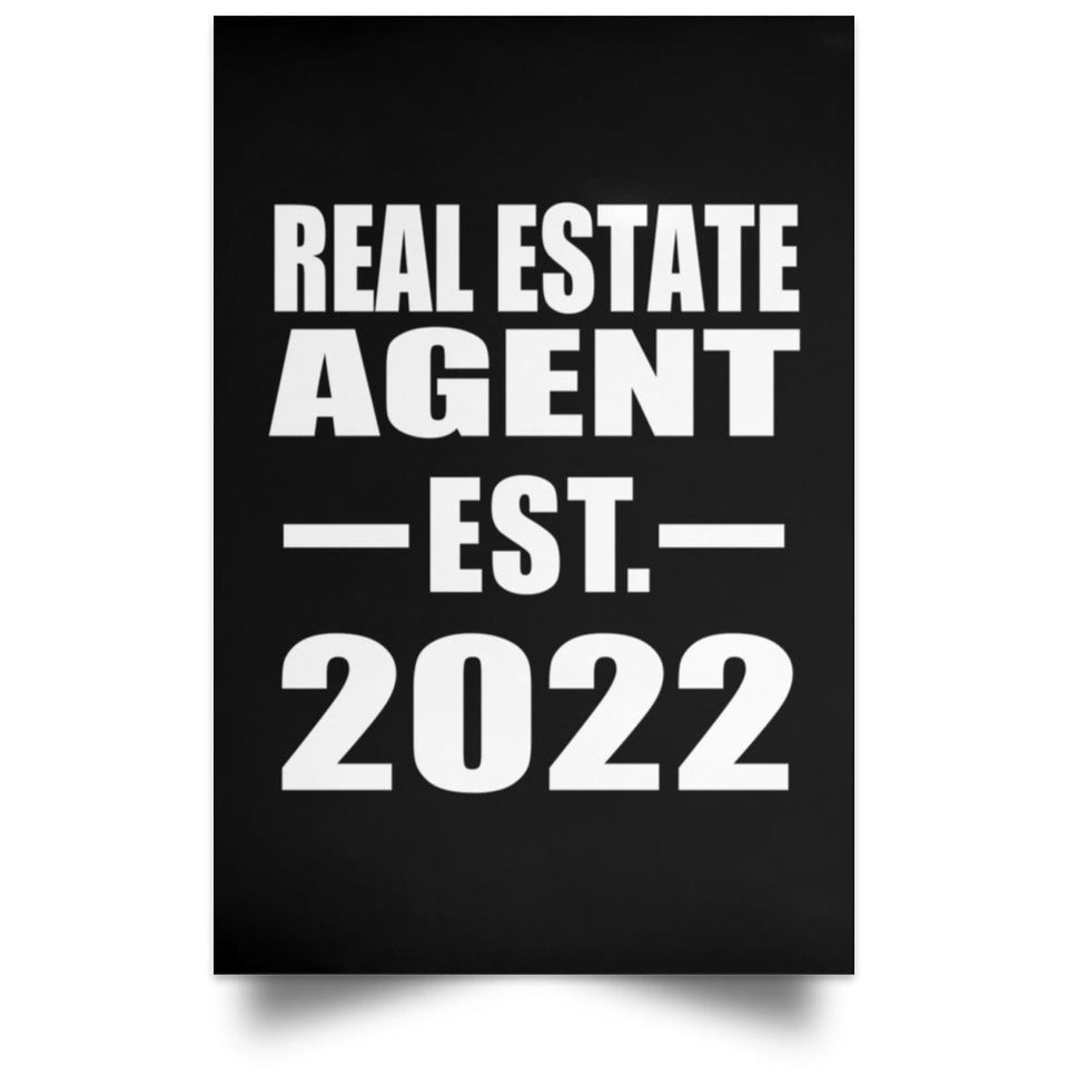 Real Estate Agent Established EST. 2022 - Poster Portrait