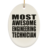 Most Awesome Engineering Technician - Oval Ornament