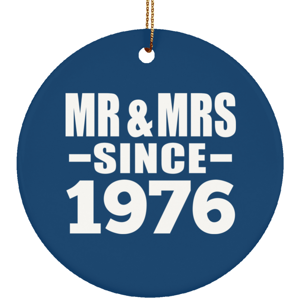 48th Anniversary Mr & Mrs Since 1976 - Circle Ornament