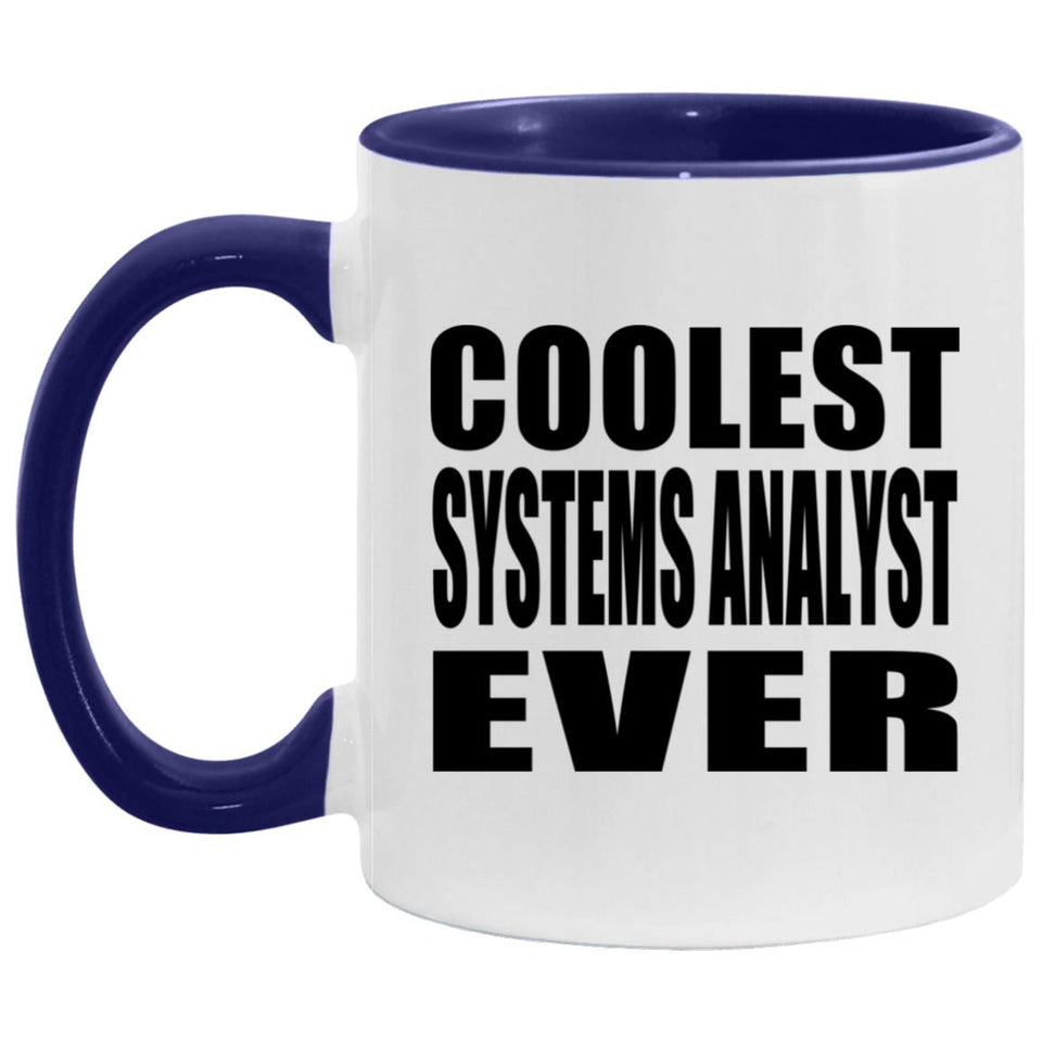 Coolest Systems Analyst Ever - 11oz Accent Mug Purple