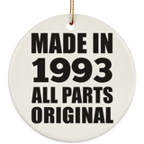 31st Birthday Made in 1993 All Parts Original - Circle Ornament