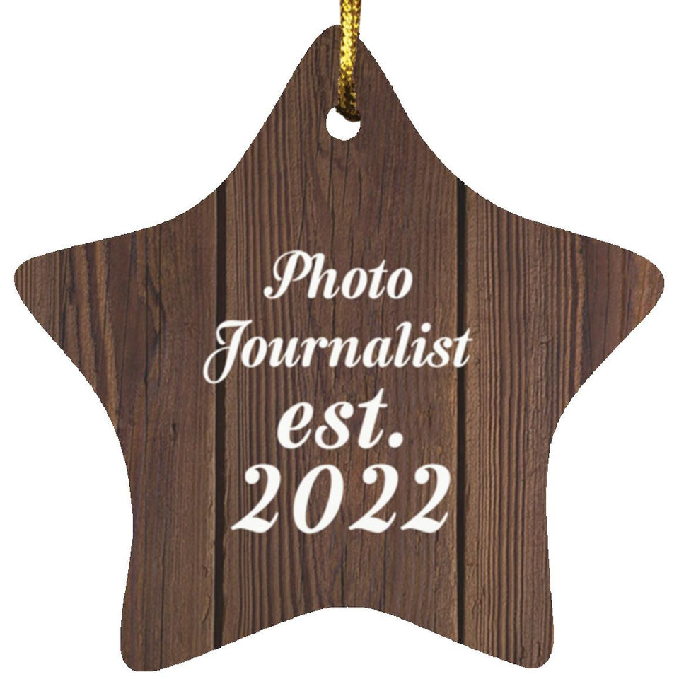 Photo Journalist Established Est. 2022 - Star Ornament D