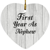 First Year As Nephew - Heart Ornament F
