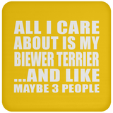 All I Care About Is My Biewer Terrier - Coaster