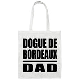Dogue De Bordeaux Dad - Tote Bag White
