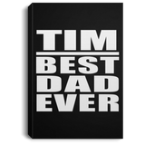 Tim Best Dad Ever - Canvas Portrait