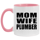 Mom Wife Plumber - 11oz Accent Mug Pink