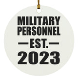 Military Personnel Established EST. 2023 - Circle Ornament
