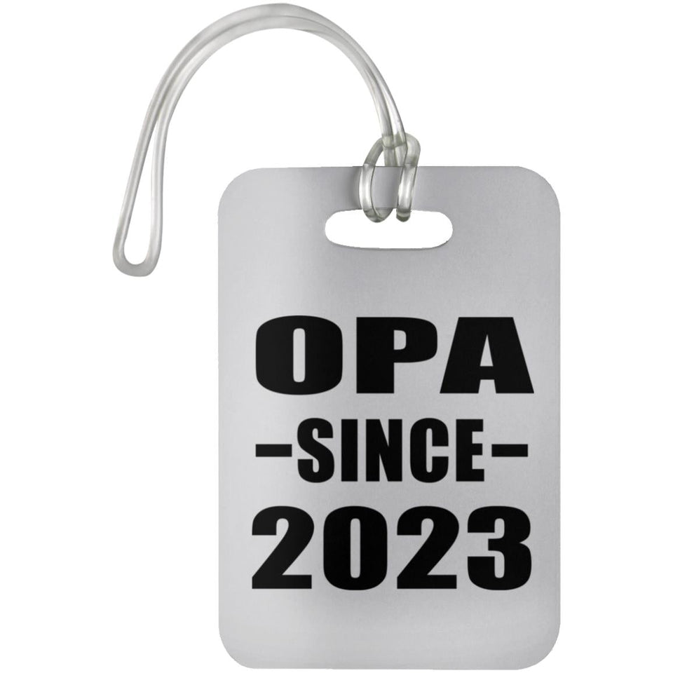 Opa Since 2023 - Luggage Bag Tag