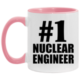 Number One #1 Nuclear Engineer - 11oz Accent Mug Pink