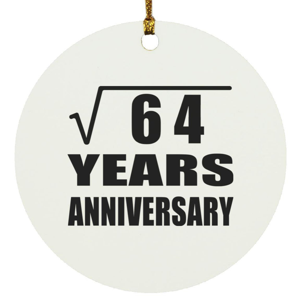 8th Anniversary Square Root of 64 Years Anniversary - Circle Ornament