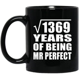 37th Anniversary Square Root of 1369 Years of Mr Perfect - 11oz Coffee Mug Black