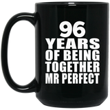 96th Anniversary 96 Years Of Being Mr Perfect - 15 Oz Coffee Mug Black