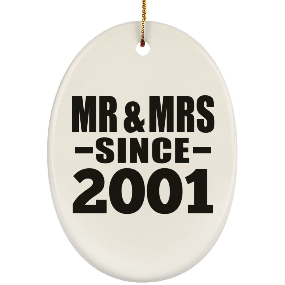 23rd Anniversary Mr & Mrs Since 2001 - Oval Ornament