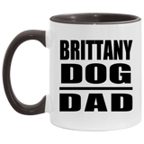 Brittany Dog Dad - 11oz Accent Mug Black