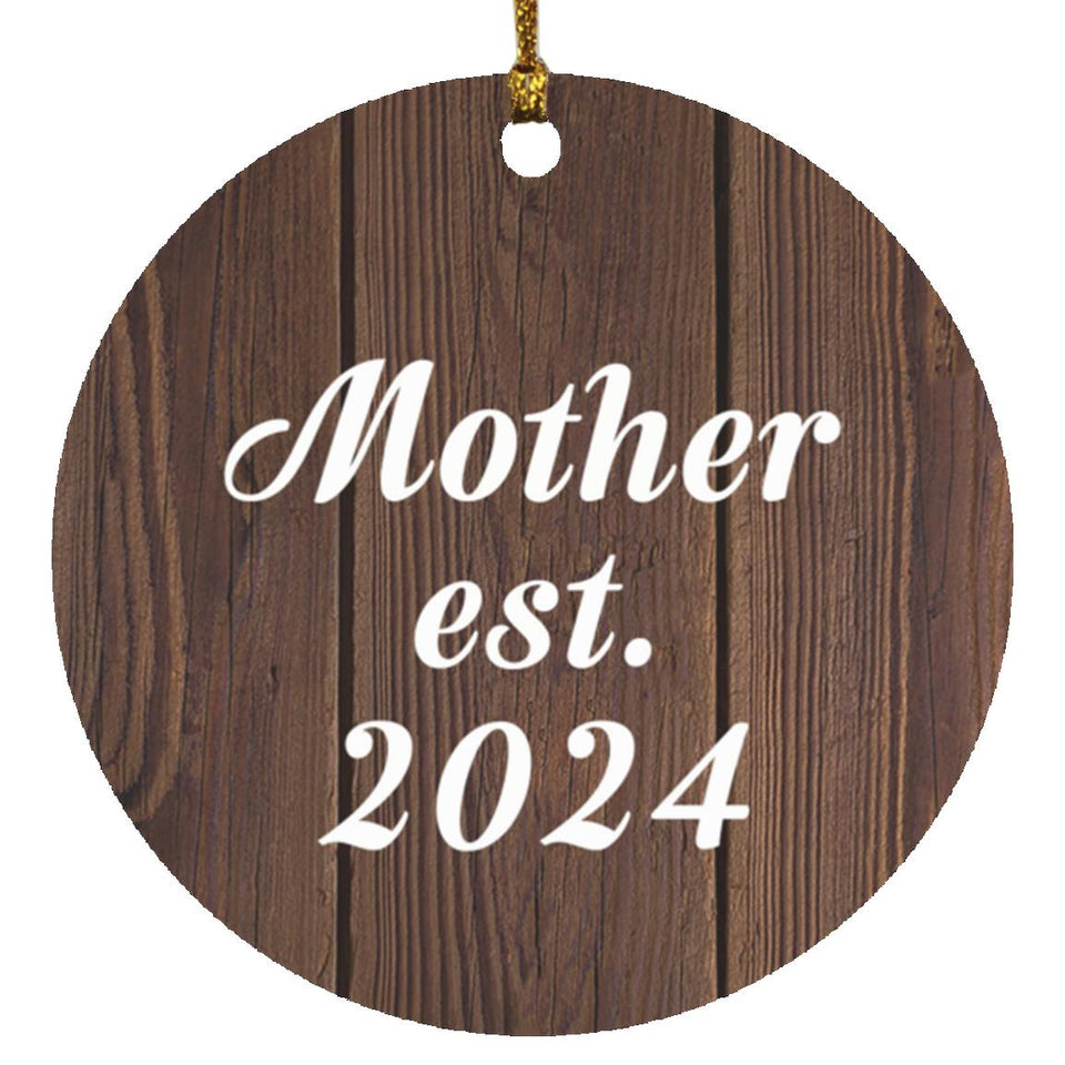 Mother Established EST. 2024 - Circle Ornament D