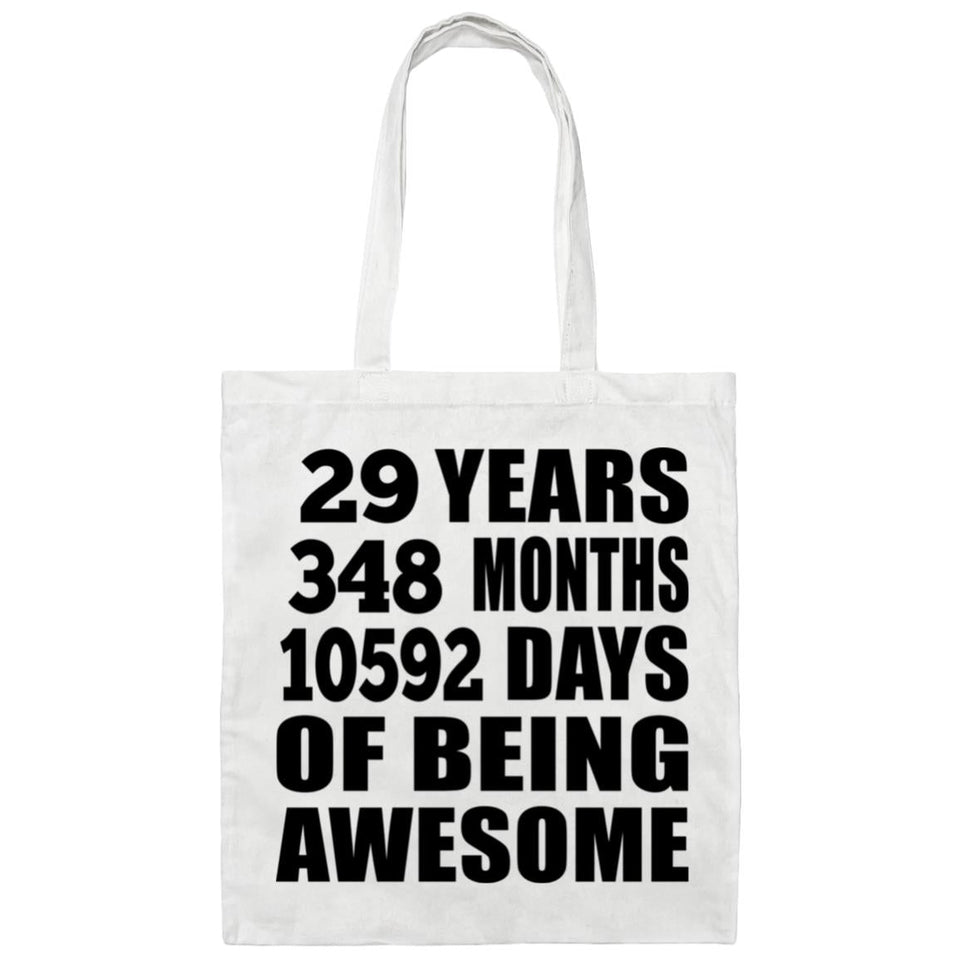 29th Birthday 29 Years 348 Months 10592 Days Of Awesome - Tote Bag White
