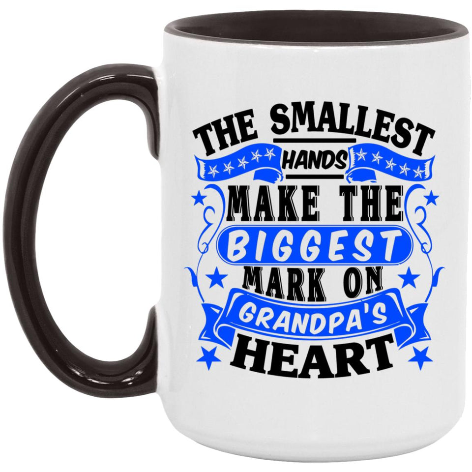 The Smallest Hands Make The Biggest Mark On Grandpa's Heart - 15oz Accent Mug Black