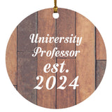 University Professor Established Est. 2024 - Circle Ornament E