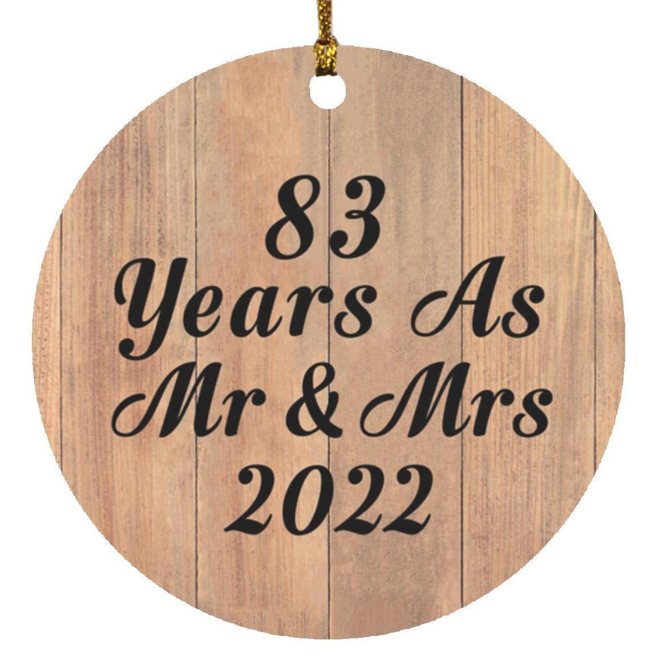 83 Years As Mr & Mrs 2022 - Circle Ornament C