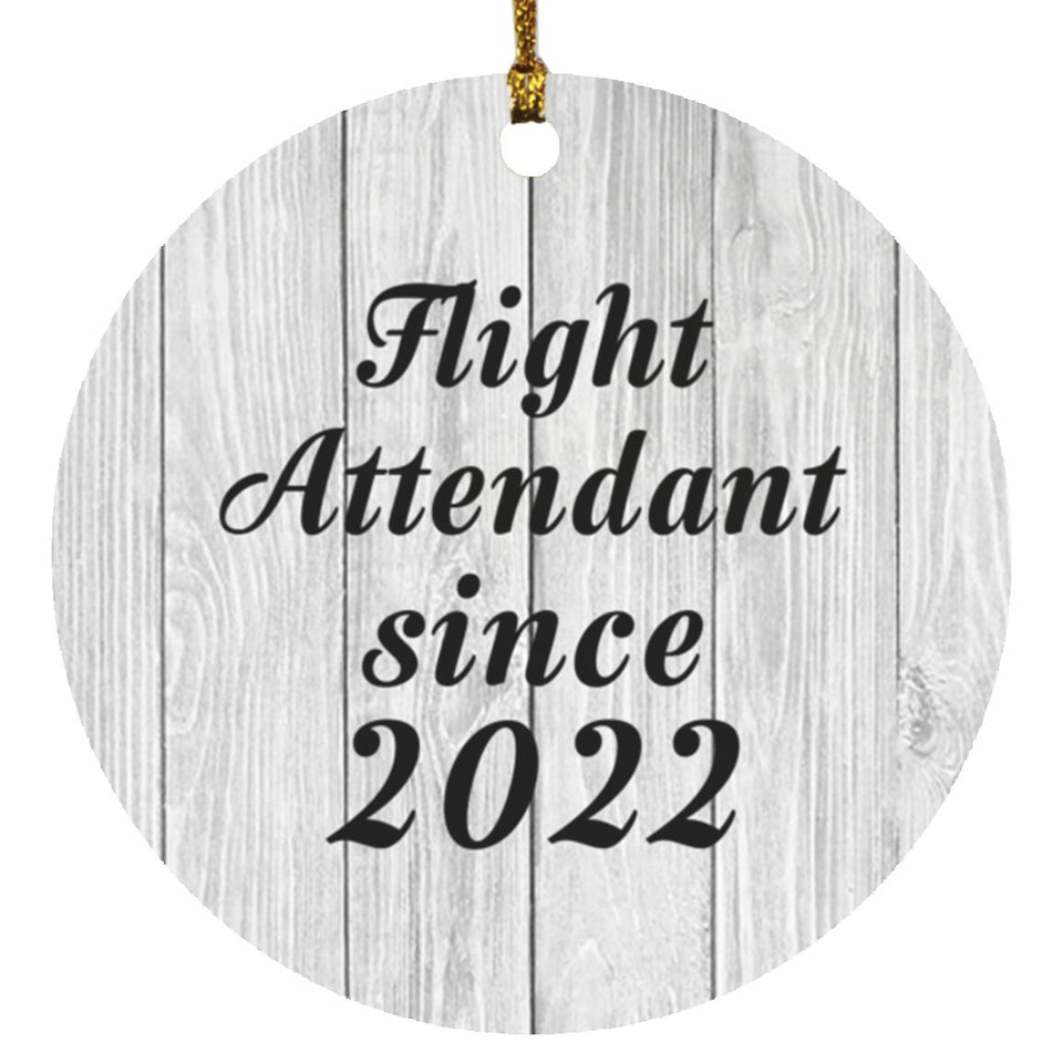 Flight Attendant Since 2022 - Circle Ornament F